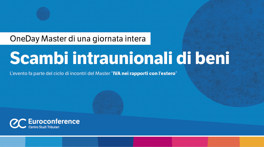 Immagine Scambi intraunionali di beni | Euroconference